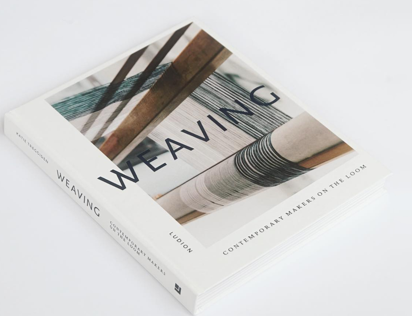 Weaving: Contemporary Makers on the Loom - Katie Treggiden - KOEL Magazine - Weaving Books